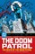 DC Finest: Doom Patrol: The Death of the Doom Patrol!