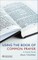 Using the Book of Common Prayer