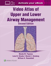 Video Atlas of Upper and Lower Airway Management