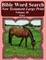 Bible Word Search New Testament Large Print Volume 48