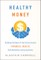 Healthy Money