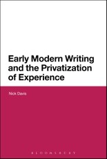 Early Modern Writing and the Privatization of Experience