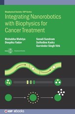 Integrating Nanorobotics with Biophysics for Cancer Treatment
