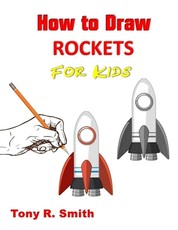 How to Draw Rockets for Kids