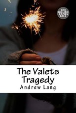 The Valets Tragedy