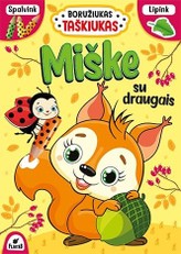 Boružiukas Taškiukas. Miške su draugais