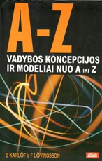 Vadybos koncepcijos ir modeliai nuo A iki Z