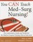 You Can Teach Med-Surg Nursing!