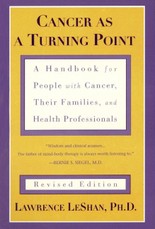 Cancer As a Turning Point
