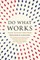 Do What Works