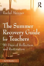 The Summer Recovery Guide for Teachers