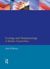 Murray, J: Ecology and Palaeoecology of Benthic Foraminifera