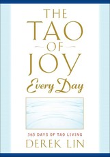 The Tao of Joy Every Day