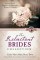 Reluctant Brides Collection