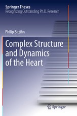 Complex Structure and Dynamics of the Heart