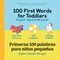 100 First Words for Toddlers: English - Spanish Bilingual