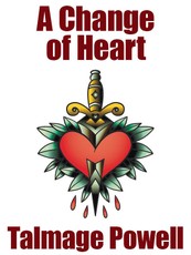 A Change of Heart