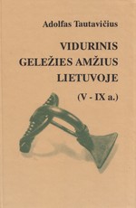 Vidurinis geležies amžius Lietuvoje (V–IX a.)