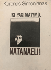 Iki pasimatymo, Natanaeli!