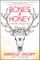 Bones & Honey