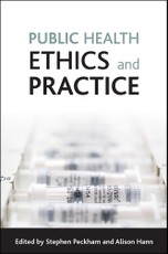 Public health ethics and practice