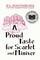 A Proud Taste for Scarlet and Miniver