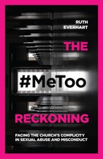 #MeToo Reckoning