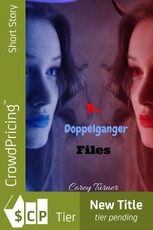 The Doppelganger Files