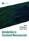 Introduction to Functional Nanomaterials