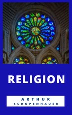 Schopenhauer, A: Religion