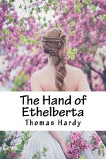 The Hand of Ethelberta