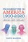 Progressives in America 1900-2020