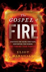 The Gospel of Fire