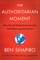 The Authoritarian Moment