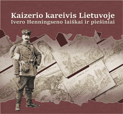 Kaizerio kareivis Lietuvoje