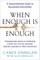 When Enough Is Enough