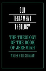 The Theology of the Book of Jeremiah