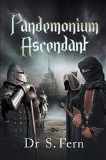 Fern, S: Pandemonium Ascendant