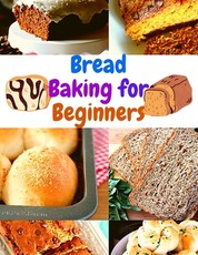Bread Baking for Beginners