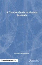 A Concise Guide to Medical Research
