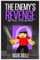 The Enemy's Revenge, Book Three