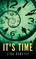 It's Time