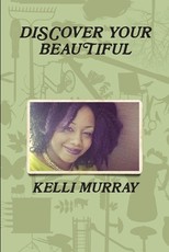 Discover Your Beautiful