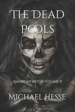 The Dead Pools