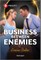 Business Between Enemies