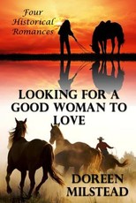 Looking For A Good Woman To Love