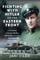 Fighting with Hitler on the Eastern Front