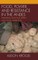 Food, Power, and Resistance in the Andes
