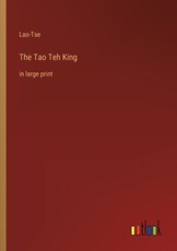 The Tao Teh King