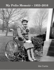 My Polio Memoir: 1953-2016